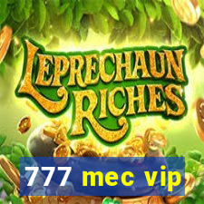 777 mec vip